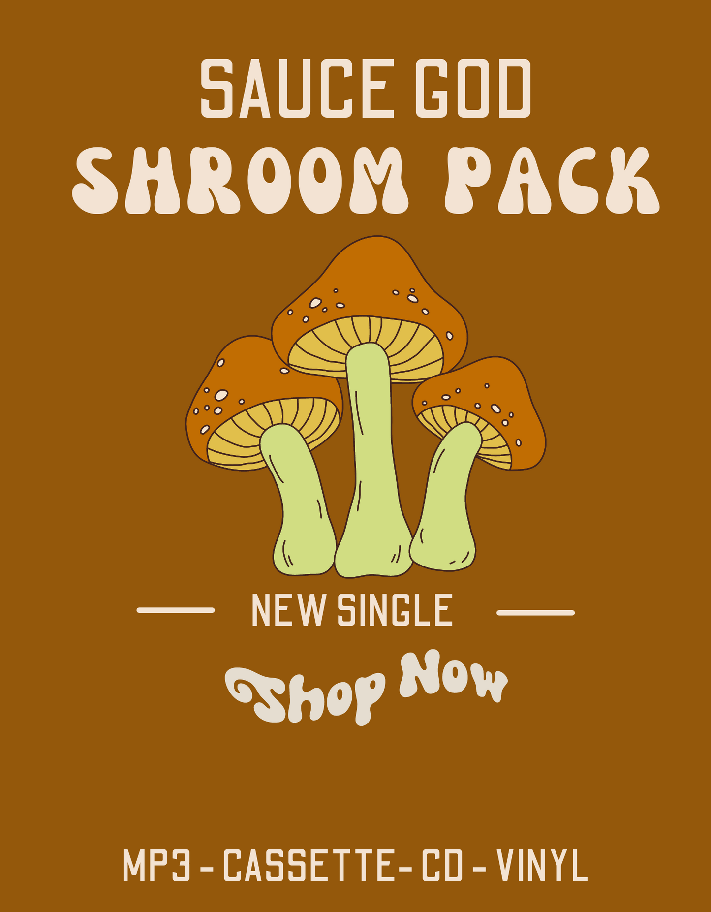 Sauce God - Shroom Pack (Music Single)